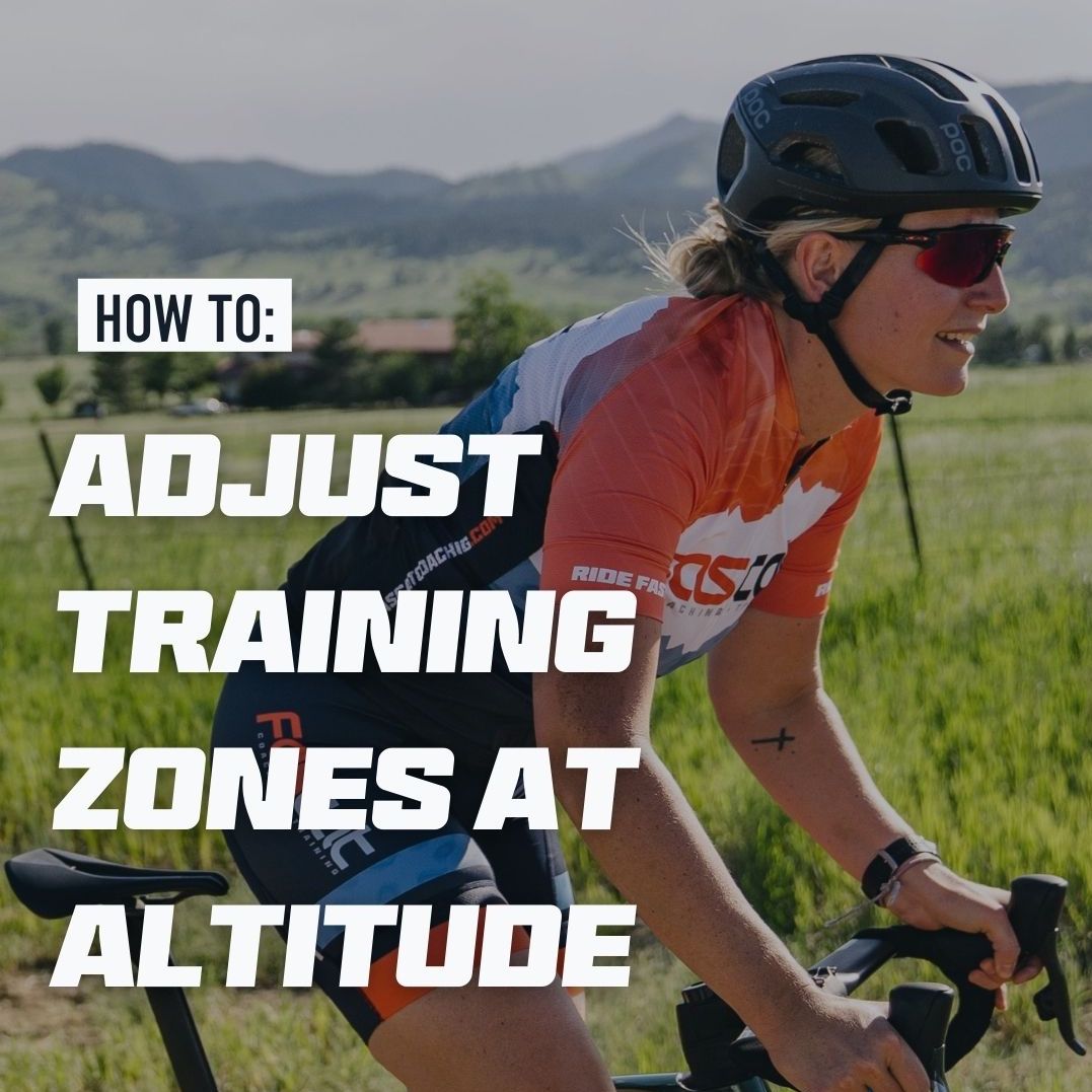 How to Adjust Training Zones at Altitude
