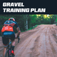 Gravel Training Plan