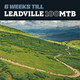 leadville 100 mtb training plan