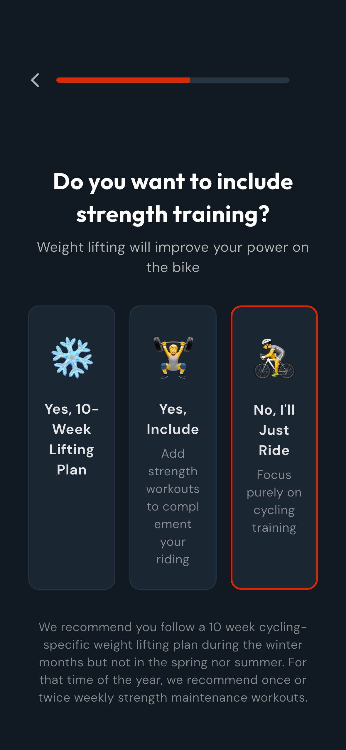 CoachCat custom plan builder Question 4: Do you want to include strength training? Three options: Yes 10-Week Lifting Plan, Yes Include (maintenance), No I'll Just Ride (selected)